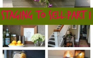 Staging to Sell: Part One