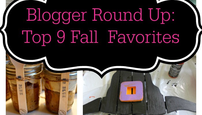 Fall Favorites: Blogger’s Top 9 Fall Posts